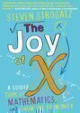 The Joy of x: A Guided Tour of Math, from One to Infinity